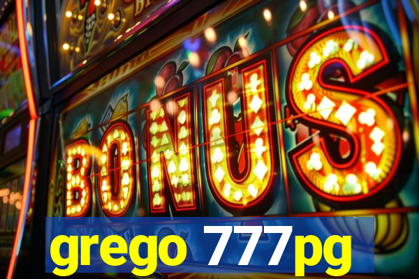 grego 777pg